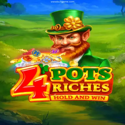 Explore the Excitement of 4potsriches at BC7 Game Casino
